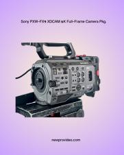 Sony PXW-FX9 XDCAM 6K Full-Frame Camera Pkg.